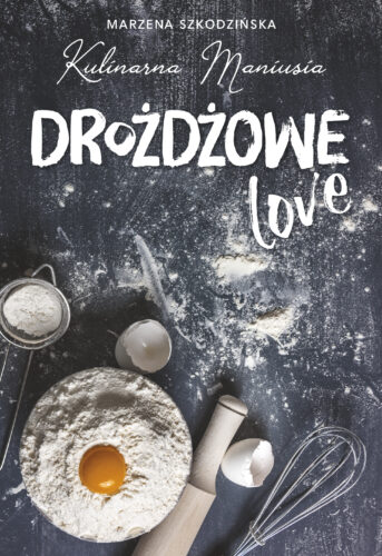 Okładka książki - 'Drożdżowe LOVE'