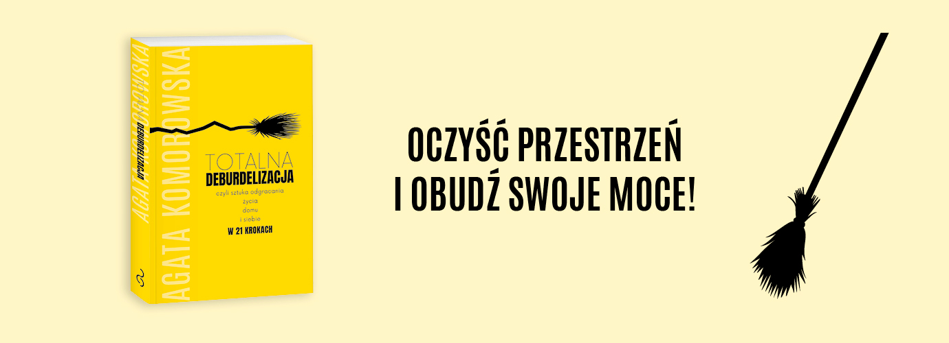 Banner kampanii 
											Totalna deburdelizacja					