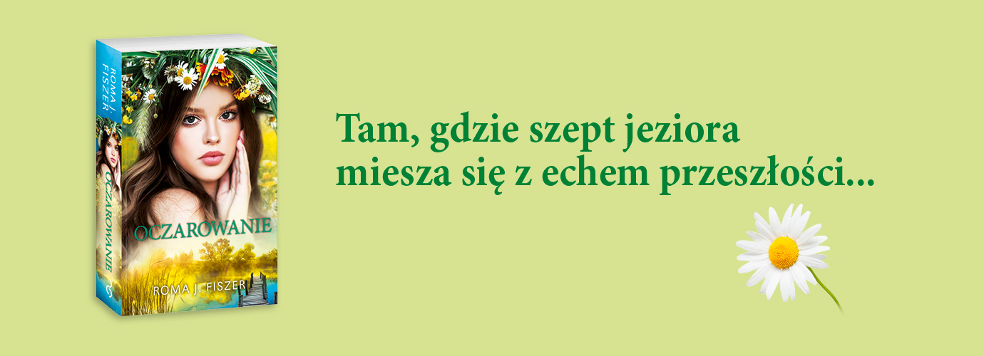 Banner kampanii 
											Oczarowanie					