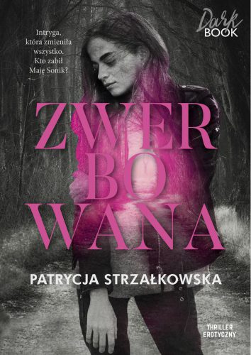 Okładka ebooka 'Zwerbowana' - Patrycja Strzałkowska