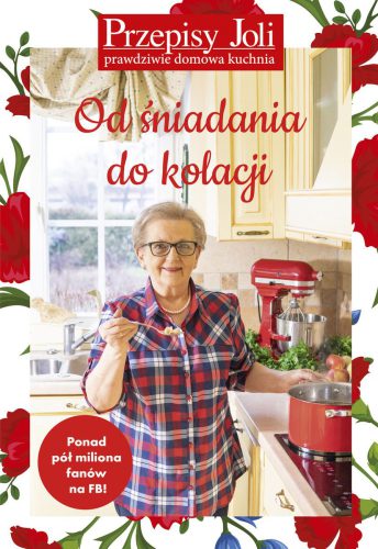 Okładka ebooka 'Przepisy Joli. Od śniadania do kolacji' - Jola Caputa