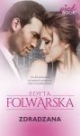 Okładka ebooka 'Zdradzana' - Edyta Folwarska