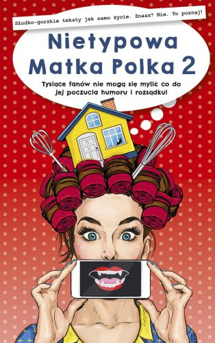 Okładka książki - 'Nietypowa Matka Polka 2'