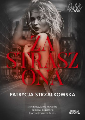 Okładka ebooka 'Zastraszona' - Patrycja Strzałkowska