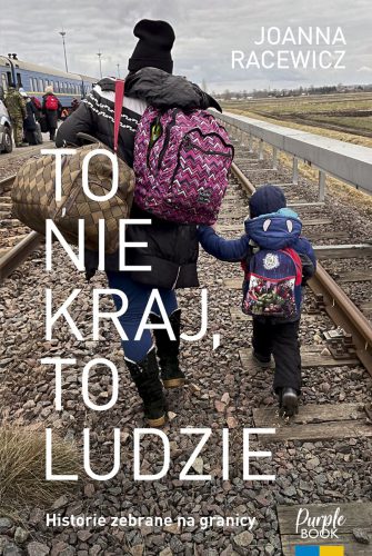 Okładka książki 'To nie kraj, to ludzie' - Joanna Racewicz