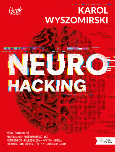 Okładka książki - 'Neurohacking'