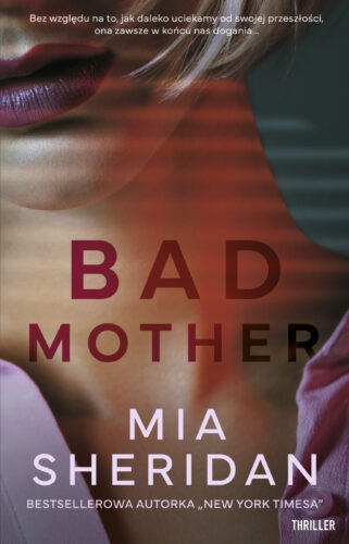 Okładka książki - 'Bad mother'